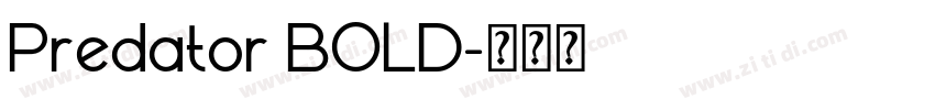 Predator BOLD字体转换